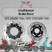 ราคา จานดิสเบรค GPX Drone Tuscany 150 Front Rear Brake Disk (ปี 2021-2025) 2V และ 4V GPX อะไหล่แท้ศุนย์ (1732095427299739210)