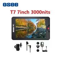 ราคา OSEE T7 3000 Nits 7 นิ้ว จอภาพแบบพกพา, สินค้าแท้ใหม่เอี่ยม, เหมาะสำหรับกล้อง DSLR, จอภาพสนาม, 3D Lut HDR, Full HD, รองรับ IPS, เอาต์พุต HDMI 4K (1730395664390654809)
