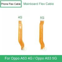 ราคา สายเคเบิล Flex, Mainboard สำหรับโทรศัพท์ Oppo A53 4G และ 5G, แผงวงจรเมนบอร์ด, อะไหล่ (1732278528551912862)