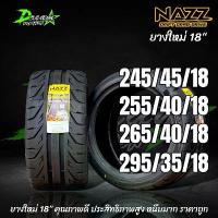 ราคา ยางรถยนต์ ปี25 NAZZ SPORT DS1 295/35/18 265/40/18 255/40/18 245/45/18 รุ่น (1เส้น) TREADWEAR180 หนึบมาก (1732810354385781773)