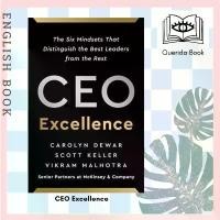 ราคา หนังสือภาษาอังกฤษ CEO Excellence : The Six Mindsets That Distinguish the Best Leaders from the Rest by Carolyn Dewar (1732735753462646735)