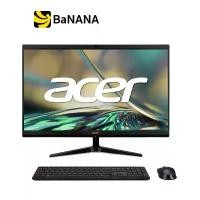 ราคา ACER DESKTOP AIO ASPIRE C24-1800-1338G0T23MI/T003 BLACK by Banana IT (1729666701918505750)