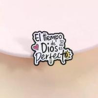 ราคา เข็มกลัดคำพูดภาษาสเปน, ป้ายข้อความสร้างแรงบันดาลใจ, El Tiempo De Dios Es Perfecto, พินแขวนเสื้อผ้าสร้างสรรค์, ของขวัญเครื่องประดับ (1733292100347987112)