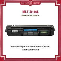 ราคา D116L MLT D116L D116 116L 116 SAMSUNG116L SAMSUNG116L LASER TONER For Samsung Xpress SL M2625 M2626 M2675 M2676 M2825 M2826 SL M2835 M2875 M2876 M2885 ตลับหมึกเลเซอร์โทนเนอร์ Mirror Toner (16431540939