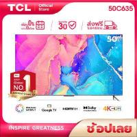 ราคา 2022 NEW QLED 4K Google TV ผ่อน 0 นาน 10 เดือน TCL PREMIUM 50 นิ้ว 4K QLED TV Smart TV รุ่น 50C635 Full Screen Design Google Assistant Netflix Youtube MEMC 60HZ 2G R (14327269036)