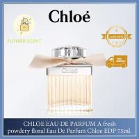 ราคา แท้ น้ำหอม Chloe Eau de Parfum for women 75ml กล่องซีล (11478602786)