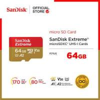 ราคา SanDisk Extreme microSDXC SQXAH 64GB V30 U3 C10 A2 UHS I 170MB s R 80MB s SDSQXAH 064G GN6MN เมมโมรี่การ์ด ไมโครเอสดี การ์ด (16064454066)