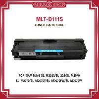 ราคา D111S 111 111S D111 MLT D111S MLT D111 MLT111 11S 11 ตลับหมึกโทนเนอร์เทียบเท่าFor Samsung printer SL M2020 SL M2022 SL M2070 SL M2070F SL M2070FW SL M2070W ตลับหมึกเลเซอร์โทนเนอร์ Mirror Toner (799014