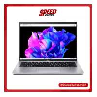 ราคา ACER SWIFT GO 14 NOTEBOOK โน๊ตบุ๊ค INTEL i5 13500H By Speed Gaming (18953896694)