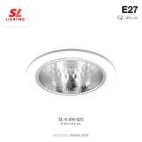 ราคา SL LIGHTING Recessed Downlight โคมไฟดาวน์ไลท์ฝังฝ้า ขั้ว E27 รุ่น SW 625 SW G 625 (18560379224)