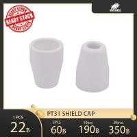 ราคา pt31 ชิลด์คัพ สำหรับ หัวตัดพลาสม่า รุ่น PT 31 PT31 SHIELD CAP PT31 CERAMIC NOZZLE (18305966816)