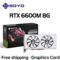 ราคา Soyo Radeon RX6600M การ์ดจอ8GB GDDR6 128Bit PCI E 4 0 8 8Pin GPU AMD RX 6600M HDMI DP เดสก์ท็อปพีซีวิดีโอเกมใหม่ (21171246491)