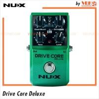 ราคา NUX เอฟเฟค รุ่น Drive Core DELUXE (103964857)