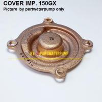 ราคา ฝาปิดใบพัดทองเหลือง อะไหล่ปั้มน้ำฮิตาชิ รุ่น 150GPGXGX2 2PPM06372B V (3362878488)