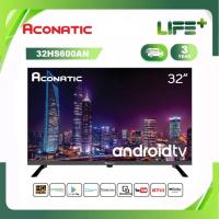 ราคา Aconatic LED HD Android TV ทีวี ขนาด 32 นิ้ว รุ่น 32HS600AN