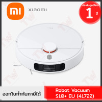 ราคา Xiaomi Robot Vacuum S10 EU 41722 หุ่นยนต์ดูดฝุ่น และถูพื้นอัจฉริยะ ของแท้ ประกันศูนย์ 1ปี Global Version (19148942963)