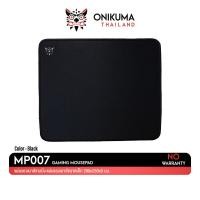 ราคา Onikuma MP007 Gaming Mousepad Size 290 x 250 x 3 mm แผ่นรองเมาส์เกมมิ่ง มีขนาดเล็ก ยึดเกาะโต๊ะได้ดี แข็งแรงทนทาน (21393997916)