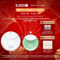 ราคา เฉพาะ 3 5 มี ค 67 เท่านั้น I รับฟรี น้ำหอมขนาด 30ml Issey Miyake A Drop DIssey EDP 90ml หากสั่งซื้อก่อนวันที่ 3 มี ค 67 จะไม่ได้รับของแถม (21376372199)