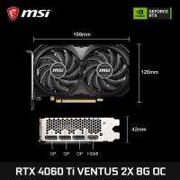 ราคา การ์ดจอสำหรับเล่นเกม MSI GeForce RTX 4060Ti Ventus 2X สีดำ8G OC GDDR6 128 bit PCI E 4 0 HDMI DP 8Pin เดสก์ท็อปการ์ดวิดีโอใหม่ (21171291158)