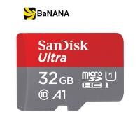 ราคา SanDisk Ultra MicroSDHC C10 U1 UHS I 120MB s R 32GB SDSQUA4 032G GN6MN by Banana IT (6016600147)