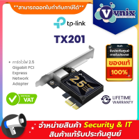 ราคา TX201 TP Link การ์ดไวไฟ 2 5 Gigabit PCI Express Network Adapter By Vnix Group (18954405404)