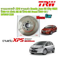 ราคา จานเบรคหน้า XPS จานแต่งTRW Honda Jazz GE City GM2 FREED ปี08 14 Civic EK ES ปี96 05 DF3021XSS (21404145994)