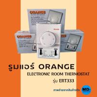 ราคา รูมเทอร์โมสตรัทแอร์ Electronic Room Thermostat ยี่ห้อ ORANGE รุ่น ERT333 (12561671859)