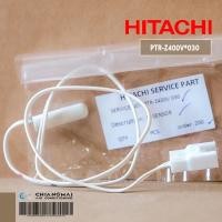 ราคา PTR Z400V 030 เซ็นเซอร์ตู้เย็น HITACHI เซ็นเซอร์ตู้เย็นฮิตาชิ อะไหล่ตู้เย็น ของแท้ศูนย์ (17287906548)