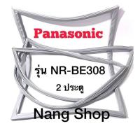 ราคา ขอบยางตู้เย็น Panasonic รุ่น NR BE308 2 ประตู (12928198299)