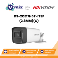 ราคา Hikvision DS 2CE17H0T IT3F 2 8MM C กล้องวงจรปิด 5 MP Fixed Bullet Camera By Vnix Group (21017372072)
