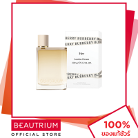 ราคา BURBERRY Her London Dream EDP น้ำหอม 100ml BEAUTRIUM บิวเทรี่ยม เบอร์เบอรี่ (19476543641)