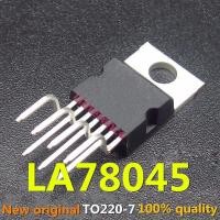 ราคา 10PCS LA78045 TO220 7 78045 TO220 Support recycling all kinds of electronic components (19694750008)