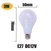 ราคา หลอดไฟ LED สำหรับแคมปิ้งหลอดไฟต่ำแรงดันต่ำ E27 DC 12V 3W 5W 7W 9W 12W 15W (21507710584)