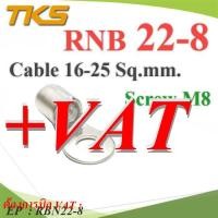 ราคา หางปลากลมเปลือย RBN22 8 ข้อต่อสายไฟ ทองแดง ไม่มีฉนวน รูสกรู M8 สายไฟ 25 Sq mm รุ่น RBN22 8 EP (7207936157)