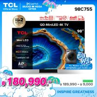 ราคา TCL ทีวี 98 นิ้ว 4K Mini QLED Google TV รุ่น 98C755 ระบบปฏิบัติการ Google Gaming TV Netflix Youtube 144HZ VRR Wifi IMAX Game Master 2 0 Freesync Premium Dolby Vision Atmos ผ่อน 0 นาน 10 เดือน (2075865