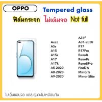 ราคา ฟิล์มกระจก ไม่เต็มจอ For OPPO A5s A5 2020 A8 A9 2020 A31 A15 A15s A17 A17K Ace2 R17 R17Pro Reno8 Reno8z Reno8Pro Find7A Mirror5 Mirror5lite Tempered Glass กระจกใสไม่เต็จอ Not Full (21490628675)