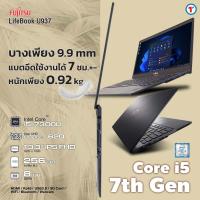 ราคา โน๊ตบุ๊ค Fujitsu Lifebook U937 Intel Core i5 7300U RAM 8GB สูงสุด 20 GB 256GB SSD M 2 FullHD 13 3 inch แบตใหม่ 7hrs นน 0 92 kg USED มือสองสภาพดี 90 By Totalsolution (21886751251)