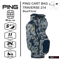 ราคา PING BAG TRAVERSE 214 PING CART BAG ถุงกอล์ฟ (20921555030)