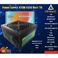 ราคา Antec Power Supply ATOM V550 Watt TH Non Modular Input voltage200 240 Vac Input Frequency Range 50 60 Hz รับประกัน3ปี (21402656496)