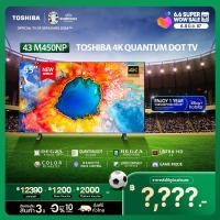 Toshiba 4K VIDAA TV ทีวี ขนาด 43 นิ้ว รุ่น 43M450NP