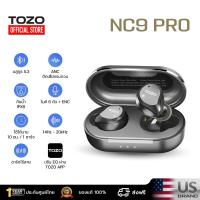 TOZO True Wireless Earbuds หูฟังไร้สาย รุ่น NC9 Pro
