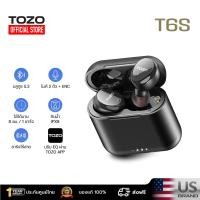 TOZO True Wireless Earbuds หูฟังไร้สาย รุ่น T6S
