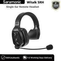 ราคา Saramonic WiTalk SRH ชุดหูฟังแบบครอบหูข้างเดียวสำหรับไมโครโฟนหูฟังอินเตอร์คอมการสื่อสารไร้สายดูเพล็กซ์เต็มรูปแบบ WiTalk 1 9GHz (21475647931)