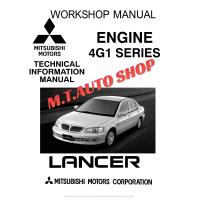 ราคา คู่มือซ่อมรถ Mitsubishi lancer Cedia New Lancer เครื่องยนตร์ 4G18 Sevice Manual 148 หน้า (21338188501)