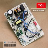 ราคา 31101 001819 แผงวงจรแอร์ TCL แผงบอร์ดแอร์ทีซีแอล บอร์ดคอยล์เย็น รุ่น TAC XAL24 TAC XAL25 อะไหล่แอร์ ของแท้ศูนย์ (22209822110)
