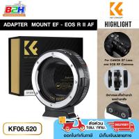 ราคา K F LENS ADAPTER MOUNT EF EOS R II AUTO FOCUS KF06 520 อแดปเตอร์เลนส์ สำหรับเลนส์ Canon EF EOS R II RP (21037199175)