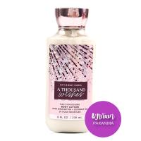 ราคา Bath and Body Works Body Lotion 236 ml A Thousand Wishes บาธแอนด์บอดี้ เวิร์คส์ โลชั่นทาผิว โลชั่นน้ำหอม 236 มล สูตรกลิ่น อะเธาเซินด์ วิช ของแท้ พร้อมส่ง (15202972343)