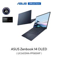 ราคา ASUS Zenbook 14 OLED UX3405MA PP989WF 14 inch thin and light laptop 3K OLED Intel Core Ultra 9 185H 32GB LPDDR5X on board Intel Arc Graphics 1TB M 2 NVMe PCIe 4 0 SSD thin 14 9mm lightweight 1 2kg Eye