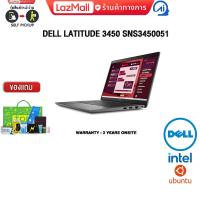 ราคา ผ่อน 0 10 ด DELL LATITUDE 3450 SNS3450051 i3 1315U ประกัน 3 Years Onsite (22049777739)