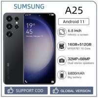 ราคา SUMSUNG A25 สมาร์ทโฟน 16GB 512GBโทรศัพท์Android 68MP HDกล้องโทรศัพท์สำหรับเล่นเกมแบตเตอรี่ 6800MAhแบตเตอรี่ 6 8 นิ้วหน้าจอขนาดใหญ่โทรศัพท์นักเรียนโทรศัพท์ราคาถูกโทรศัพท์แบรนด์ใหม่Wifi (21203676854)